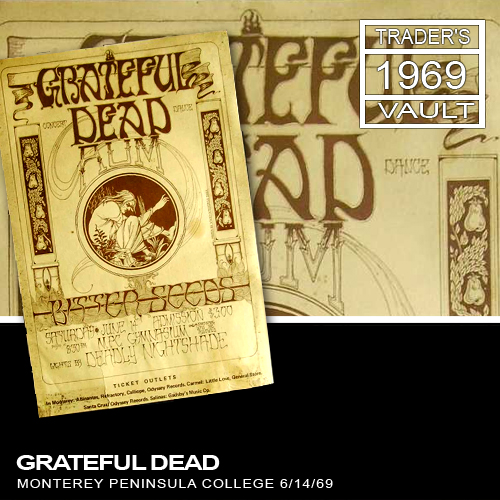 https://archive.org/details/gd1969-06-14.155178.sbd.bear.latvala.pollack.miller.clugston.flac1648